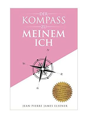 Der Kompass zu meinem Ich